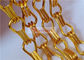 सोने के रंग के एल्यूमीनियम चेन फ्लाई पर्दे का उपयोग कमरे और अंतरिक्ष विभाजक के रूप में किया जाता है